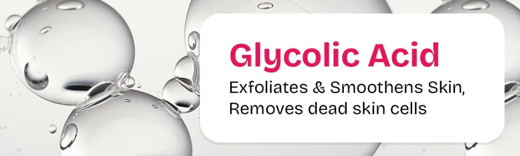 Glycolic Acid ingredient